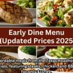 Texas Roadhouse Menu With Prices Early Dine