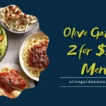 Olive Garden Menu 2 for $25 With Prices